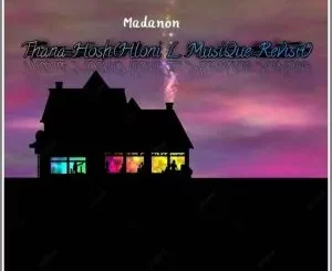 Madanon - Thana Hosh (Hloni L MusiQue Revisit)