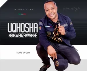 uQhosha Ngokwenzakwakhe - Tears of Joy