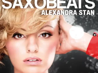 Alexandra Stan – Saxobeat
