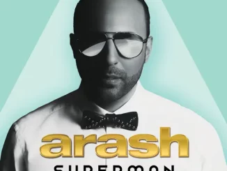 Arash – SUPERMAN