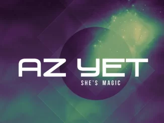 Az Yet – She's Magic