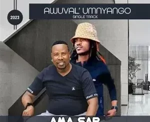 Amasap - Awuval’umnyango Ft Jaiva Zimnike & King Nuba