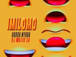 DJ Muzik SA - Imilomo ft Booda Nyora