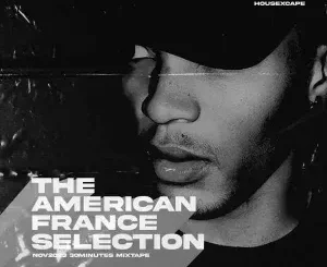 HouseXcape – The American-France Selection (30Min Mix)