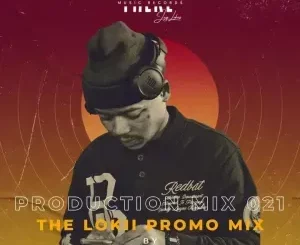 JayLokas - Production Mix 021 (The Lokii Promo Mix)
