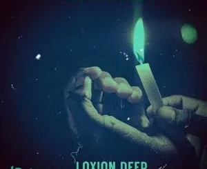 Loxion Deep - Khanyisela ft ilovelethu & Sbu YDN