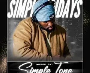 Simple Tone - Simple Fridays Vol 067 Mix