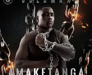 Goldmax - Amaketanga Deluxe Edition
