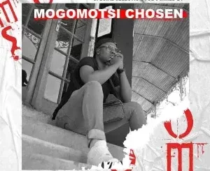 Mogomotsi Chosen - Special Selection Vol. 6