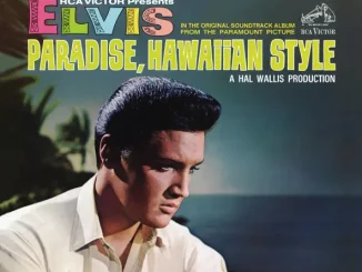 Elvis Presley – Paradise, Hawaiian Style (Original Soundtrack)
