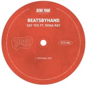 Beatsbyhand - Say Yes ft Rona Ray