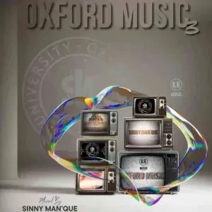 Sinny Man’Que - Oxford Music #3 (100% Production Mix)