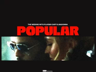 The Weeknd & Madonna – Popular (feat. Playboi Carti)