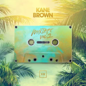 Kane Brown – Mixtape, Vol. 1