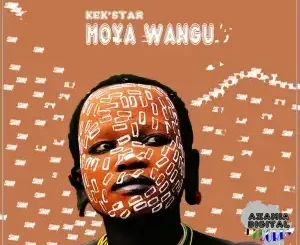 Kek’star - Moy Wangu (Original Mix)