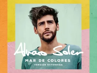 Alvaro Soler – Mar de Colores (Versión Extendida)
