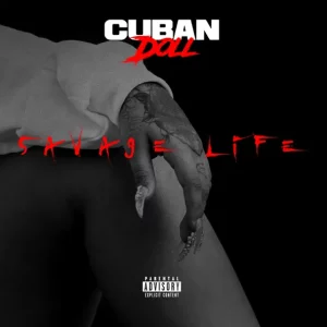 ALBUM: Cuban Doll – Savage Life
