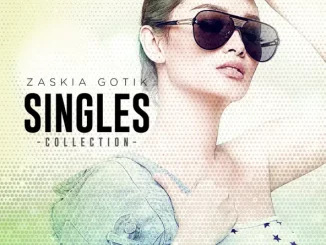 Zaskia Gotik – Singles Collection